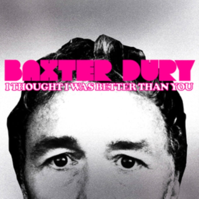 Baxter Dury - I Thought I Was Better Than You - LP Vinyl Record