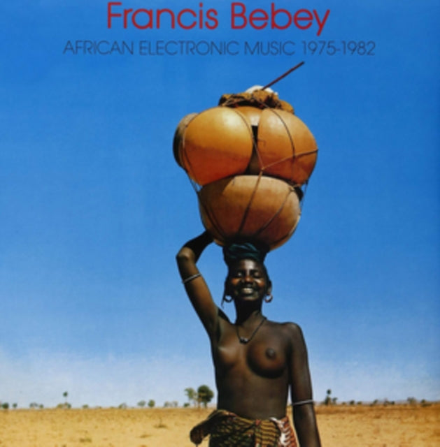 Francis Bebey - African Electronic Music 1975-1982 (2LP) Vinyl Record
