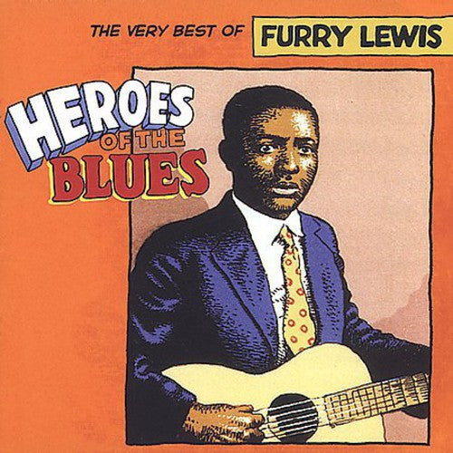 Lewis,furry - Heroes Of The Blues: Very Best Of - Music CD