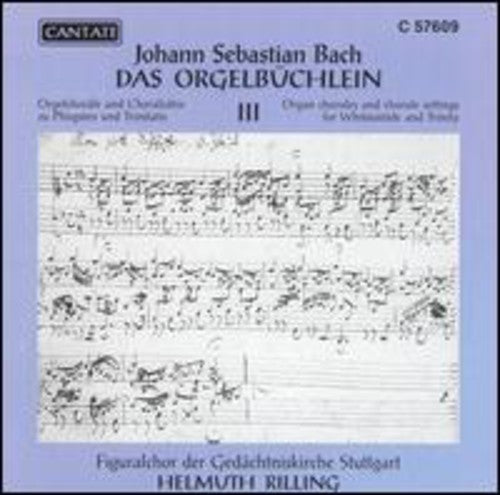 Bach / Stuttgart Church Choir, Rilling - Orgelbuchlein Iii: Chorales For Whitsuntide - Music CD