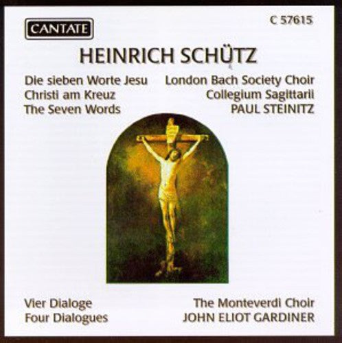 Schutz / Gardiner / Monteverdi Choir - 7 Words Of Christ On The Cross - Music CD