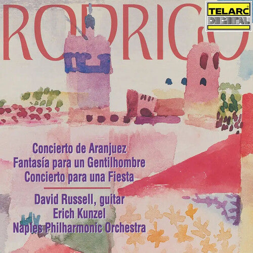 Rodrigo / Russell / Kunzel / Naples Phil - Concierto De Aranjuez / Fantasia Gentilhombre - Music CD