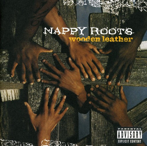 Nappy Roots - Wooden Leather - Music CD
