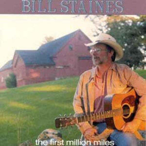 Staines,bill - First Million Miles - Music CD