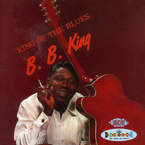 King,b.b. - King Of The Blues - Music CD