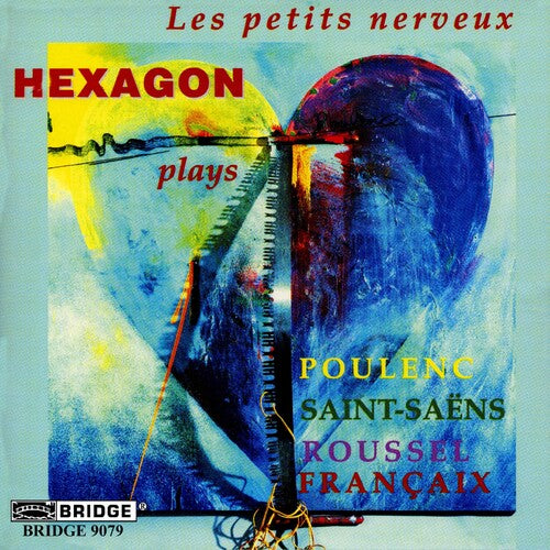 Poulenc / Francaix / Hexagon - Petits Nerveus - Music CD