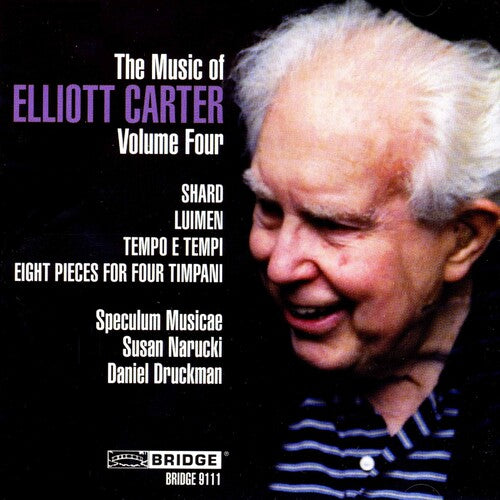 Carter / Starobin / Purvis / Narucki / Druckman - Music Of Elliott Carter 4 - Music CD
