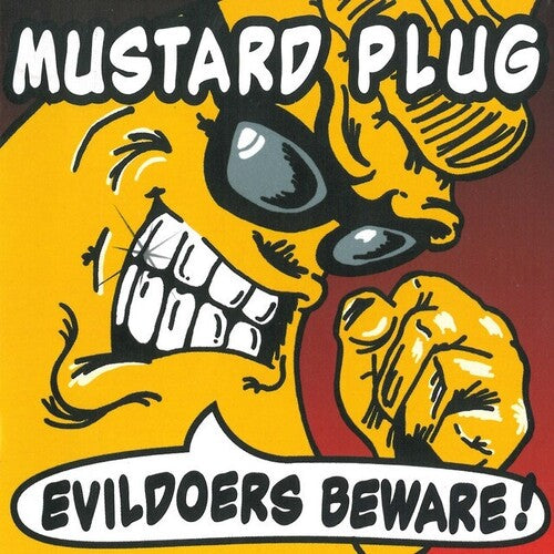 Mustard Plug - Evildoers Beware (25th Anniversary) [Silver] Vinyl Record