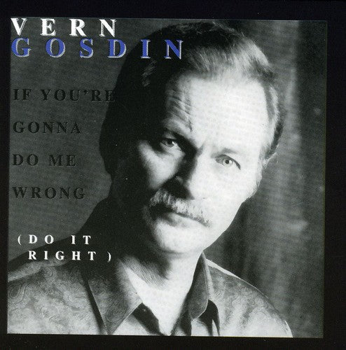 If You're Gonna Do Me Wrong, Do It Right Music CD