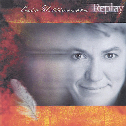 Williamson,cris - Replay - Music CD