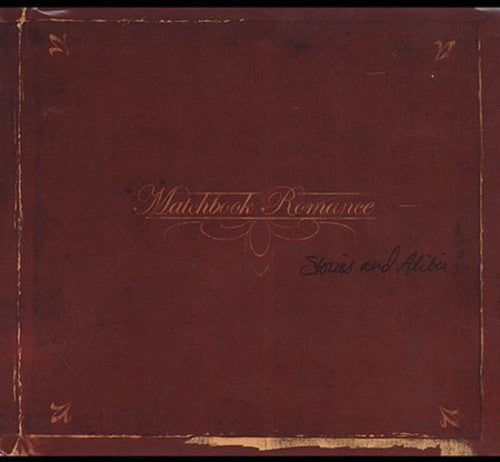 the album cover for Matchbook Romance - Stories and Alibis