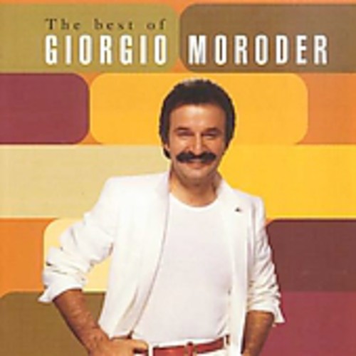 Moroder,giorgio - Best Of - Music CD