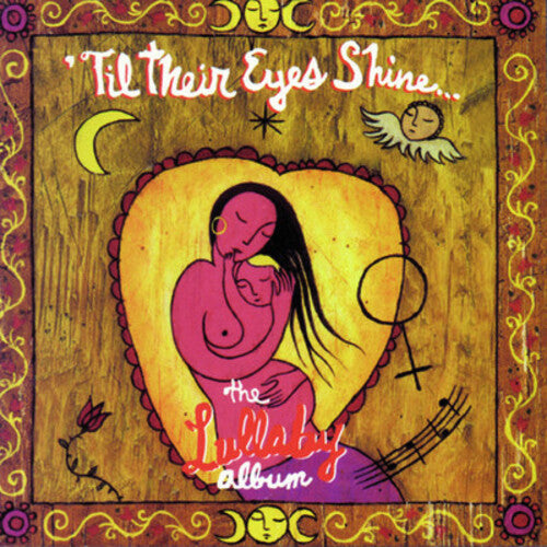 Till Their Eyes Shine: Lullaby Album / Various - Till Their Eyes Shine: Lullaby Album / Various - Music CD