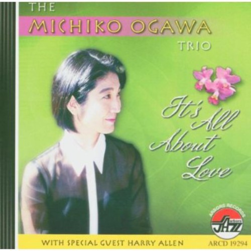Ogawa,michiko - It's All About Love - Music CD
