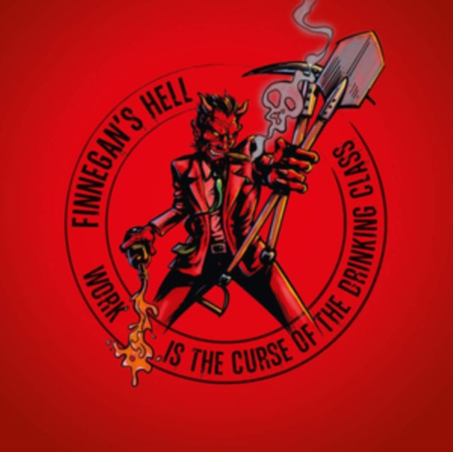 Finnegans Hell - Work Is The Curse Of The Drinking Class - LP Vinyl Record