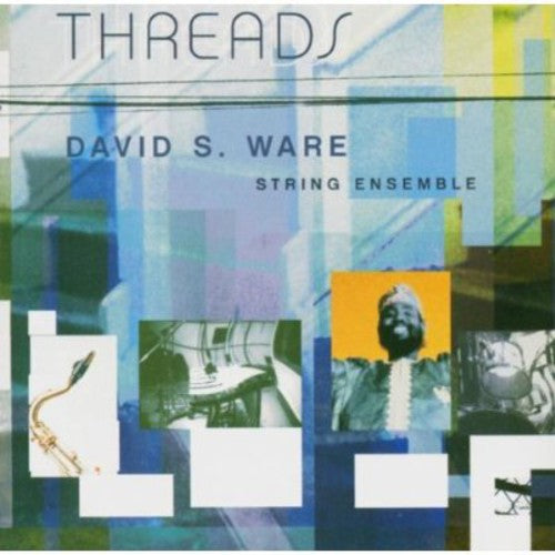 Ware,david S - Threads - Music CD