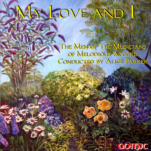 Men Of The Musicians Of Melodious Accord / Parker - My Love & I - Music CD