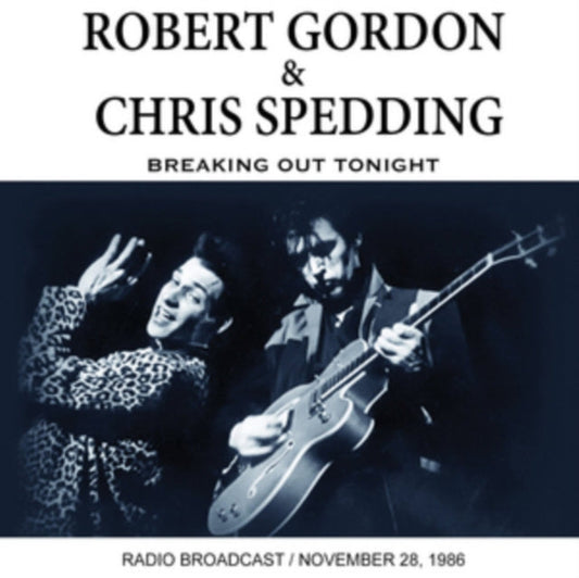 Chris Robert / Spedding Gordon - Breaking Out Tonight Music CD