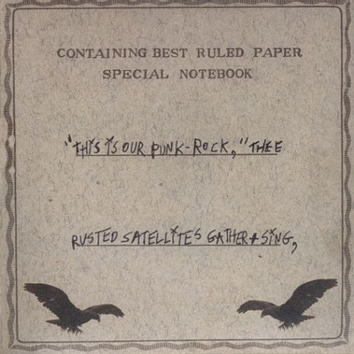 This Is Our Punk-Rock, Thee Rusted Satellites Gather and Sing [LP] Vinyl Record