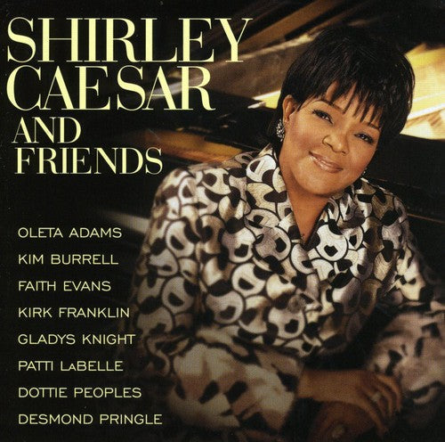 Shirley Caesar and Friends Music CD