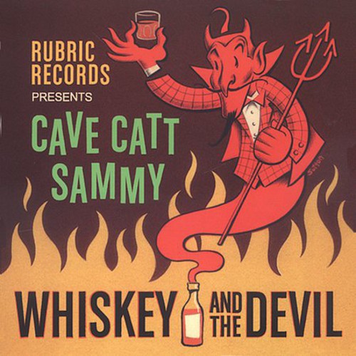 Cave Catt Sammy - Whiskey & Devil - Music CD
