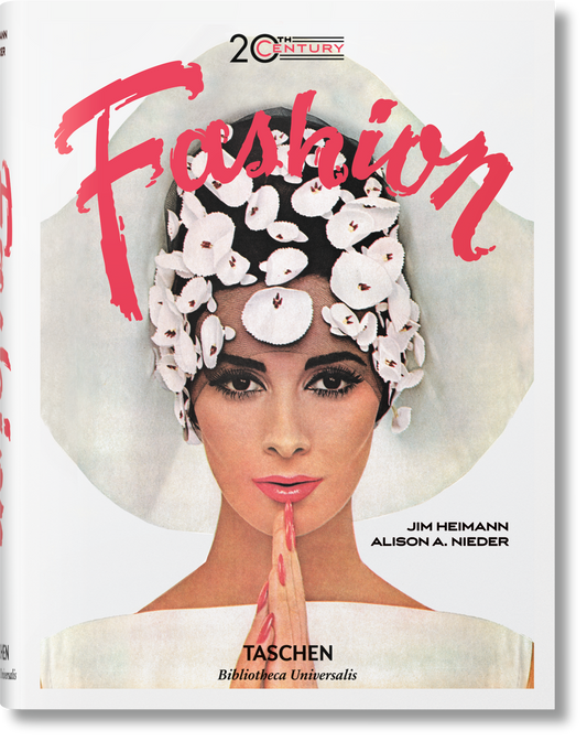 20th-Century Fashion. 100 Years of Apparel Ads (German, French, English) Book