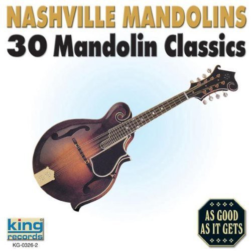 Nashville Mandolins: 30 Mandolin Classics Music CD