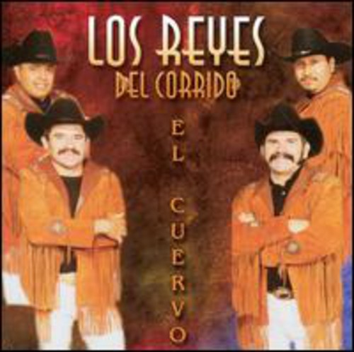 Reyes Del Corrido - Cuervo - Music CD