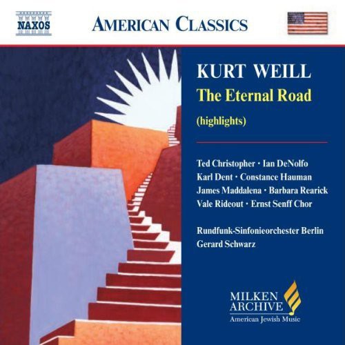Weill / Hauman / Rearick / Wollschlager / Schwarz - Milken Arch Of American Jewish Music: Eternal Road - Music CD