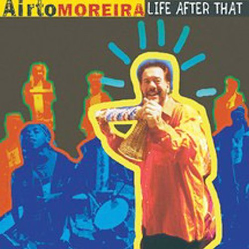 Moreira,airto - Life After That - Music CD