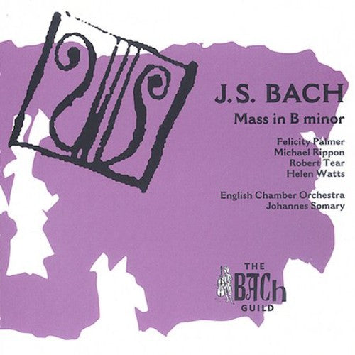 Bach / Palmer / Watts / Tear / Rippon / Somary - Mass In B Minor - Music CD