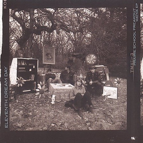 Eleventh Dream Day - Prairie School Freakout - Music CD