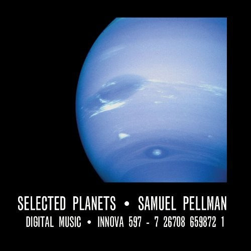 the album cover for Samuel Pellman - Selected Planets