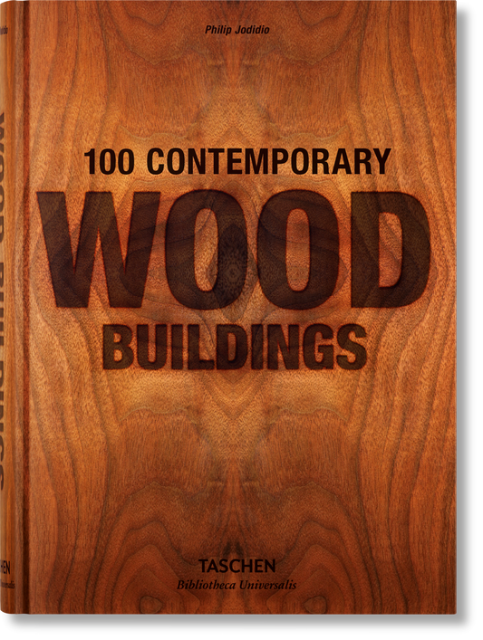 100 Contemporary Wood Buildings (German, French, English) Book