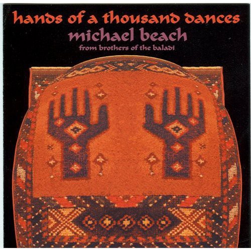 the album cover for MICHAEL BEACH - Hands of a Thousand Dances