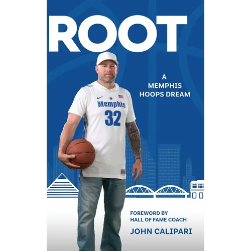 Root: A Memphis Hoops Dream