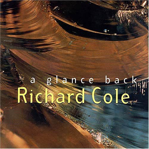 Cole,richard - Glance Back - Music CD