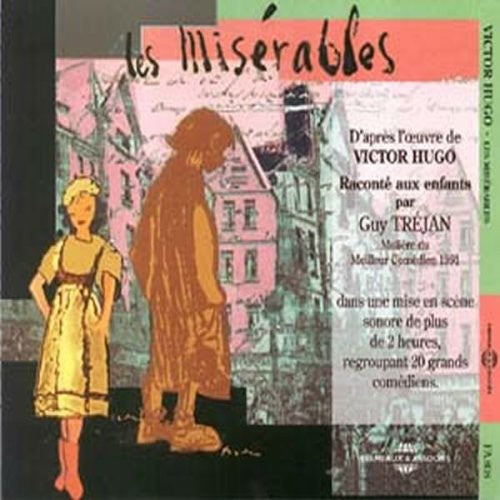 the album cover for Les Miserables - Les Miserables [Fremeaux & Associes]