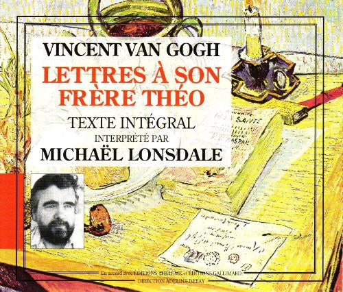 Lonsdale,michael - Vincent Van Gogh:lettres A Son Frere Theo - Music CD