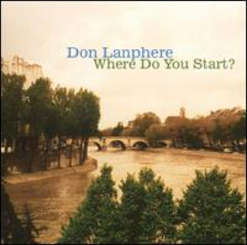 Lanphere,don - Where Do You Start - Music CD