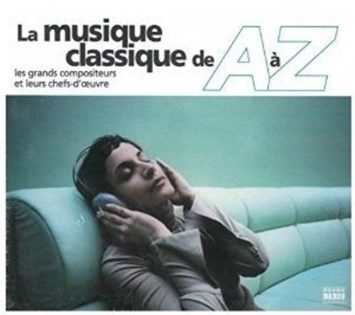 A To Z Of Classical Music (fre - A To Z Of Classical Music (fre - Music CD