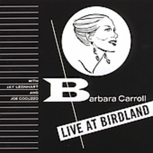 Carroll,barbara - Barbara At Birdland - Music CD