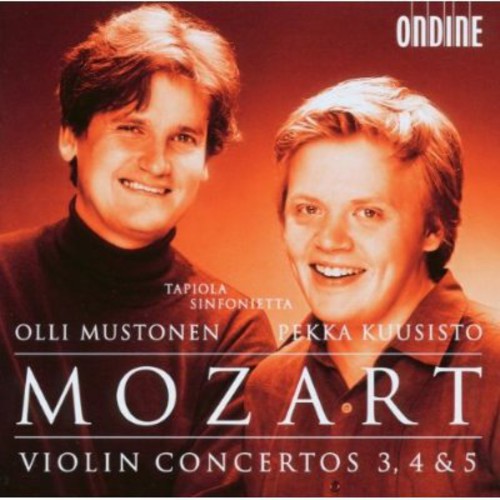 Mozart / Kuusisto / Mustonen / Tapiola Sinfonietta - Violin Concertos 3 4 & 5 - Music CD