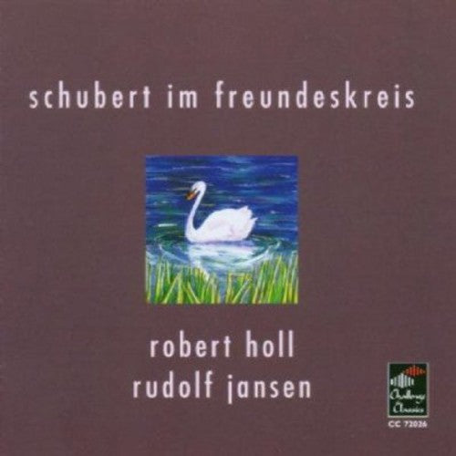 Schubert / Holl / Jansen - Schubert & His Circle - Music CD