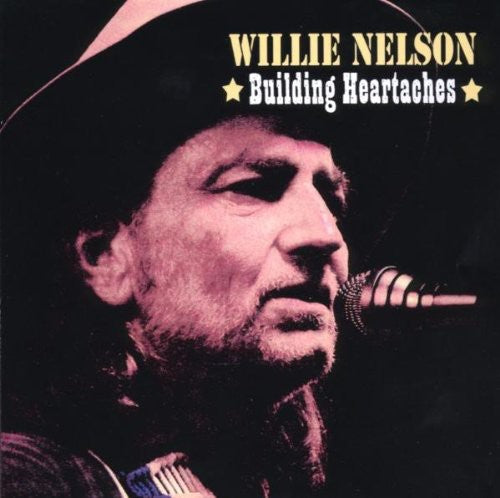Nelson,willie - Building Heartaches - Music CD