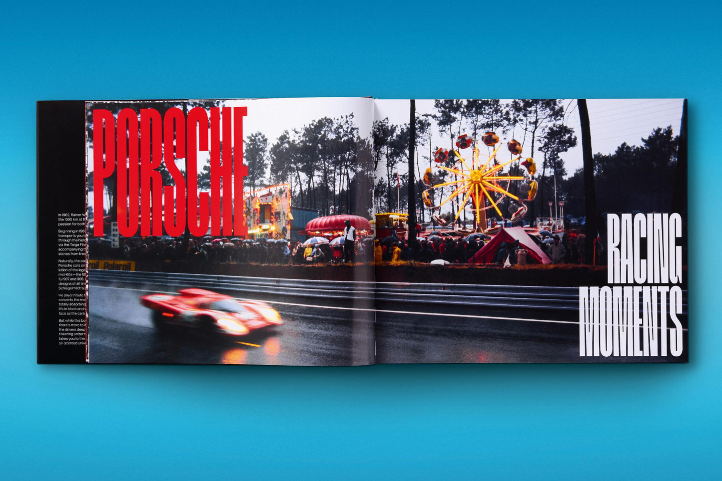 Rainer W. Schlegelmilch. Porsche Racing Moments (English) Book