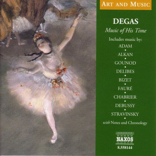 Degas: Music Of His Time (a&m) / Various - Degas: Music Of His Time (a&m) / Various - Music CD
