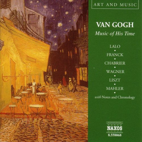 Van Gogh: Music Of His Time / Various - Van Gogh: Music Of His Time / Various - Music CD