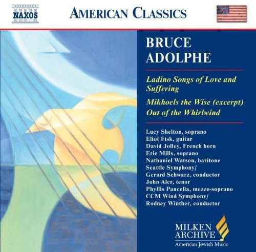 Adolphe / Shelton / Fisk / Mills / Aler / Schwarz - Milken Arch Of American Jewish Music: Ladino Songs - Music CD