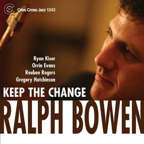Bowen,ralph - Keep The Change - Music CD
